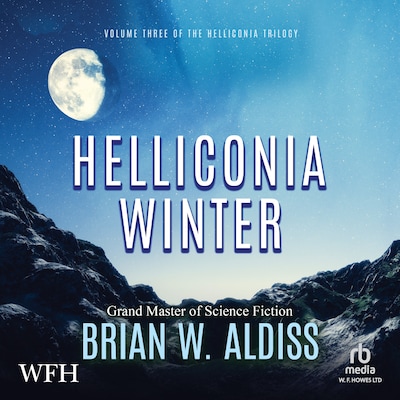 Helliconia Winter – omslag til lydbogen af Brian Aldiss