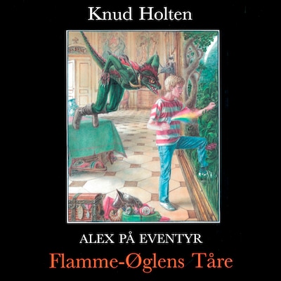 Flamme-Øglens Tåre – omslag til lydbogen af Knud Holten