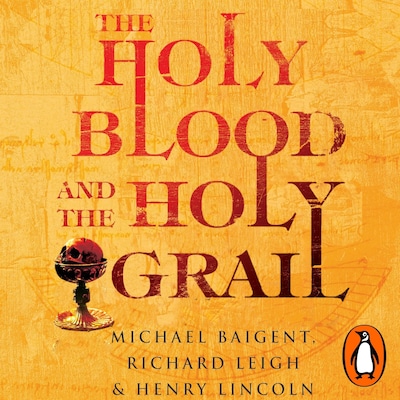 The Holy Blood And The Holy Grail – omslag til lydbogen af Henry Lincoln, Michael Baigent, Richard Leigh