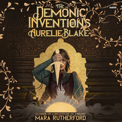 The Demonic Inventions of Aurelie Blake – omslag til lydbogen af Mara Rutherford