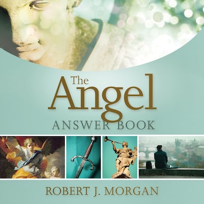 The Angel Answer Book – omslag til lydbogen af Robert J. Morgan