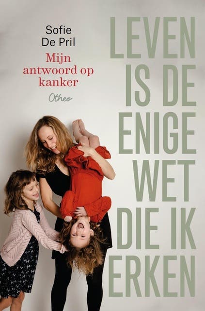 Leven is de enige wet die ik erken: Mijn antwoord op kanker – omslag van het luisterboek van Sofie De Pril