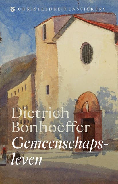 Gemeenschapsleven – omslag van het luisterboek van Dietrich Bonhoeffer