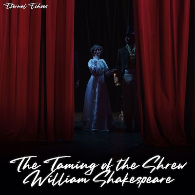 The Taming of the Shrew (Unabridged) – omslag til lydbogen af William Shakespeare