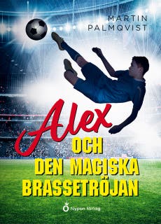 Alex och den magiska brassetröjan