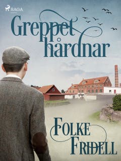 Greppet hårdnar – omslag till ljudboken av Folke Fridell