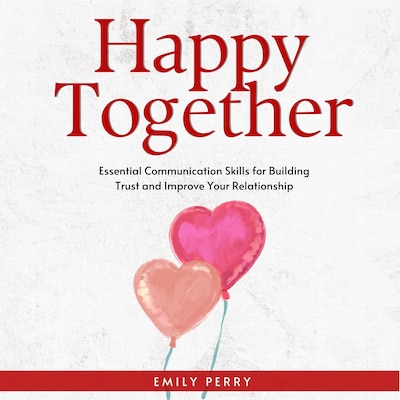 Happy Together – omslag van het luisterboek van Emily Perry