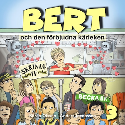 Bert och den förbjudna kärleken, del 3