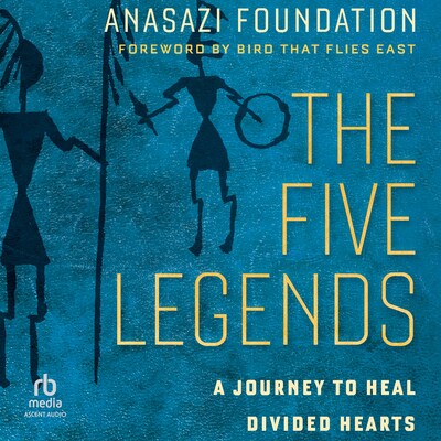 The Five Legends – omslag til lydbogen af Anasazi Foundation