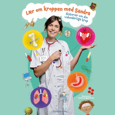 Lær om kroppen med Sandra – omslag til lydbogen af Sandra Meinich Juhl