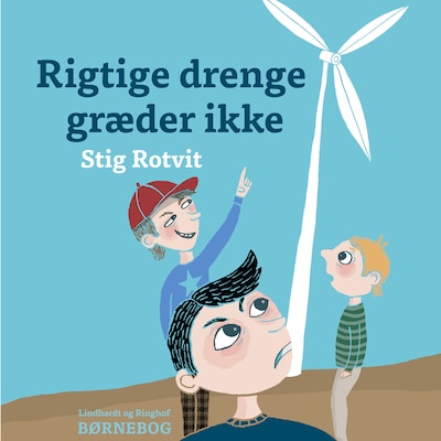 Rigtige drenge græder ikke – omslag til lydbogen af Stig Rotvit