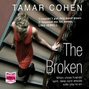 The Broken – okładka audiobooka, autor Tamar Cohen