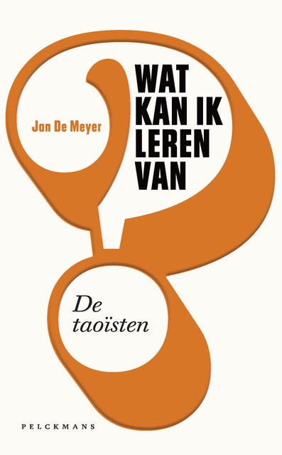 Wat kan ik leren van de taoïsten? – omslag van het luisterboek van Jan De Meyer