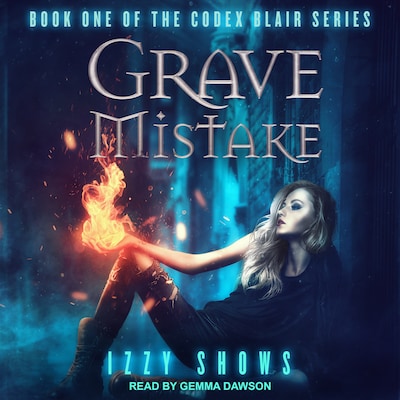 Grave Mistake – omslag til lydbogen af Izzy Shows