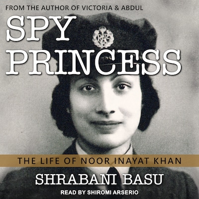 Spy Princess – omslag til lydbogen af Shrabani Basu