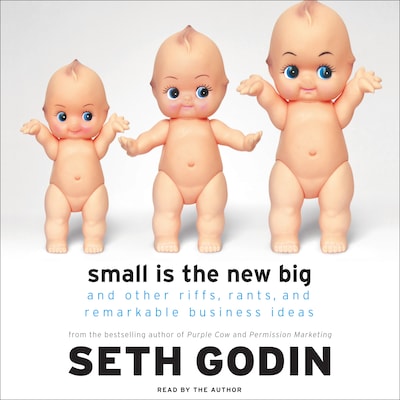 Small Is the New Big – omslag til lydbogen af Seth Godin