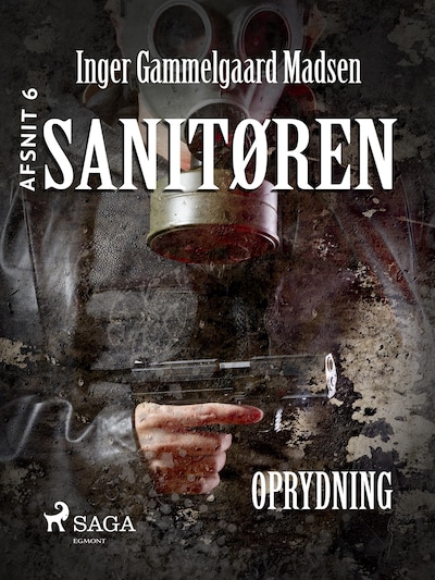 Sanitøren 6: Oprydning – omslag til lydbogen af Inger Gammelgaard Madsen