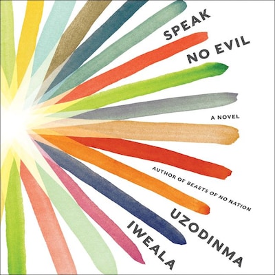 Speak No Evil – omslag van het luisterboek van Uzodinma Iweala