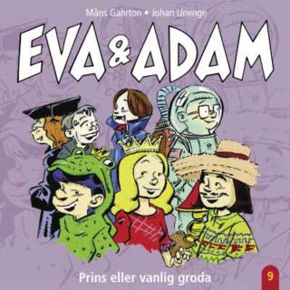 Eva & Adam. Prins eller vanlig groda