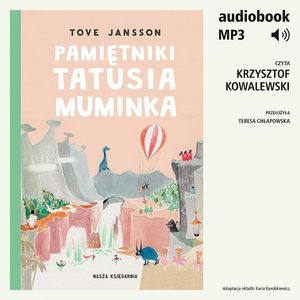 Pamiętniki Tatusia Muminka – okładka audiobooka, autor Tove Jansson