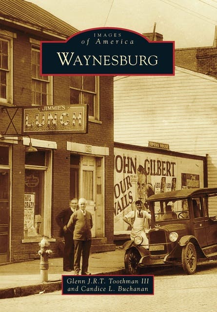 Waynesburg – omslag til lydbogen af Glenn J R T Toothman Iii, Candice L Buchanan