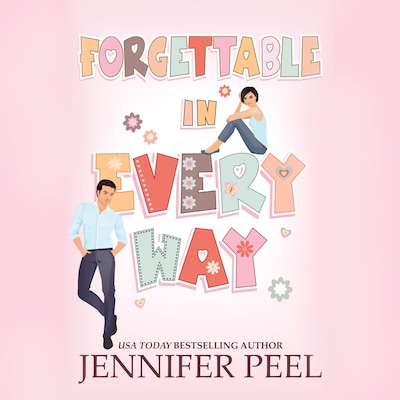 Forgettable in Every Way