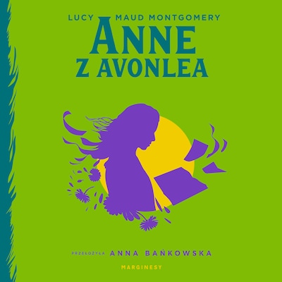 Anne z Avonlea – okładka audiobooka, autor L. M. Montgomery