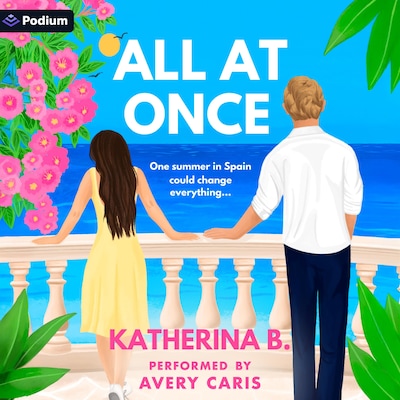 All at Once – omslag til lydbogen af Katherina B.