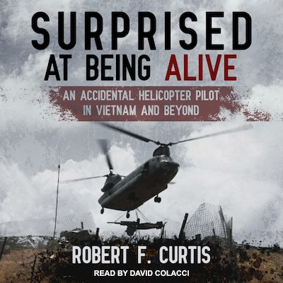 Surprised at Being Alive – omslag til lydbogen af Robert F. Curtis