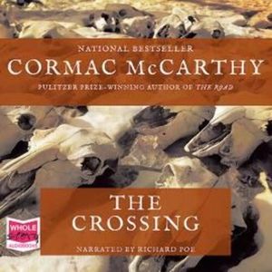 The Crossing – okładka audiobooka, autor Cormac McCarthy