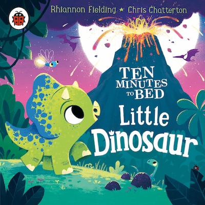 Ten Minutes to Bed: Little Dinosaur – omslag til lydbogen af Rhiannon Fielding