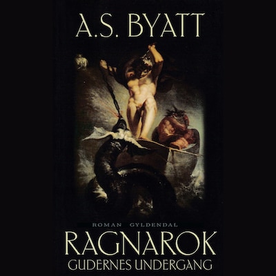 Ragnarok – omslag til lydbogen af A.S. Byatt