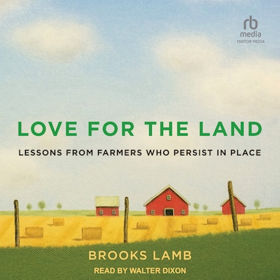 Love for the Land – omslag til lydbogen af Brooks Lamb