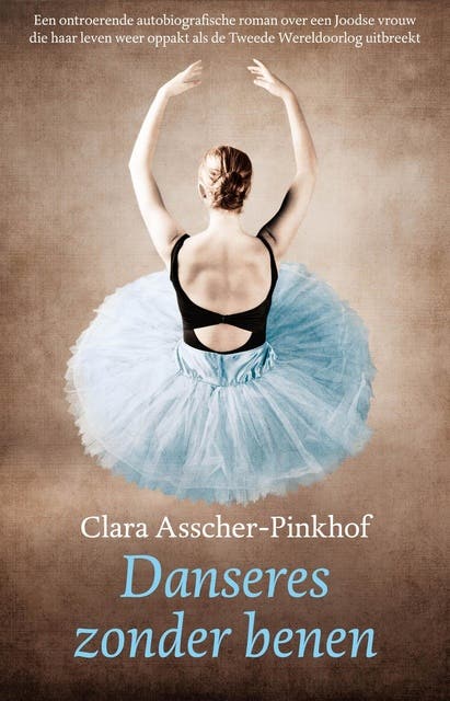 Danseres zonder benen – omslag van het luisterboek van Clara Asscher-Pinkhof