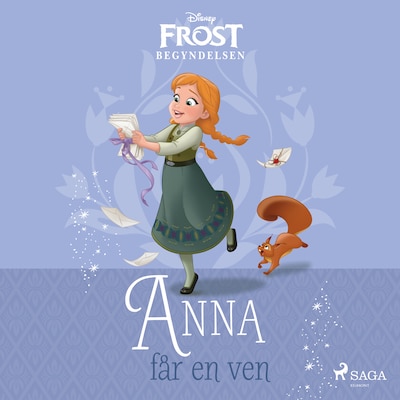 Frost - Begyndelsen - Anna får en ven – omslag til lydbogen af Disney