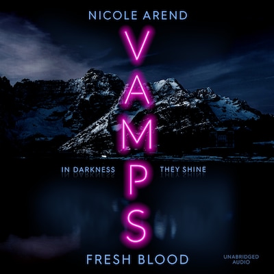 Vamps: Fresh Blood