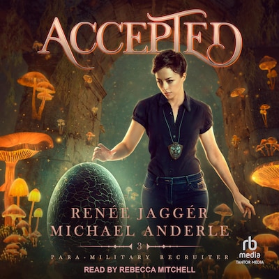 Accepted – omslag til lydbogen af Renée Jaggér, Michael Anderle