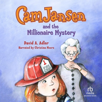 Cam Jansen and the Millionaire Mystery