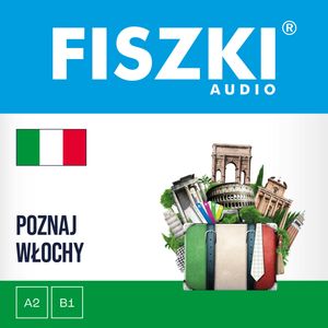 FISZKI audio – włoski – Poznaj Włochy – okładka audiobooka, autor Patrycja Wojsyk
