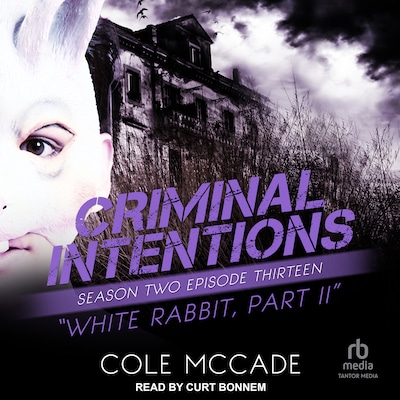 Criminal Intentions: Season Two, Episode Thirteen – omslag til lydbogen af Cole McCade