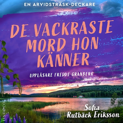 De vackraste mord hon känner