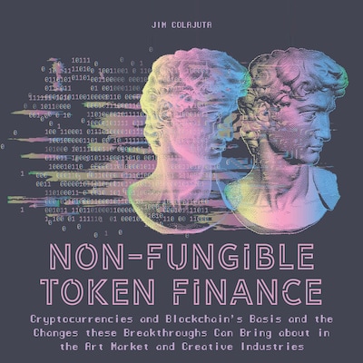 Non-Fungible Token Finance