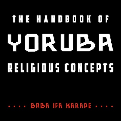 The Handbook of Yoruba Religious Concepts – omslag til lydbogen af Baba Ifa Karade