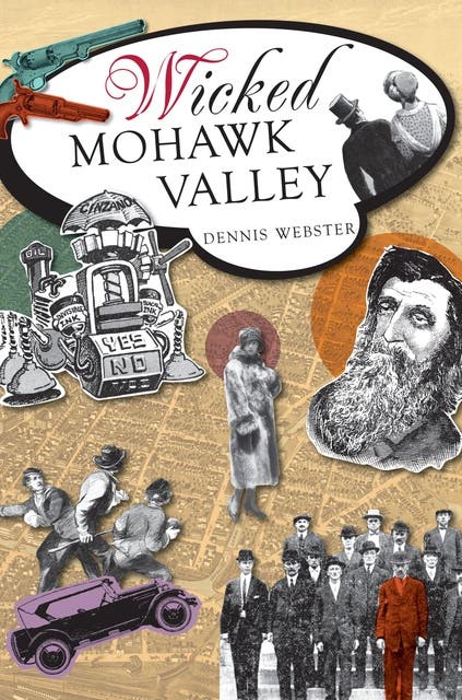 Wicked Mohawk Valley – omslag til lydbogen af Dennis Webster