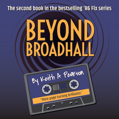 Beyond Broadhall – omslag til lydbogen af Keith A. Pearson