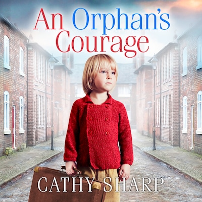An Orphan’s Courage