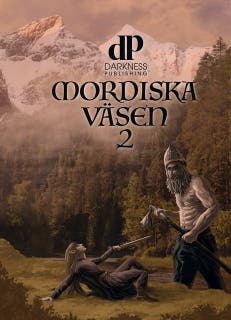 Mordiska väsen 2 – omslag till ljudboken av Daniel Brandt,Fredrike Wagnsgård,Helen Lindholm,Jonathan  Sandgren,Sofi Poulsen,Thommy Thorin
