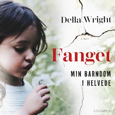Fanget : Min barndom i helvede – omslag til lydbogen af Linda Watson-Brown, Della Wright