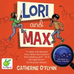 Lori and Max – okładka audiobooka, autor Catherine O'Flynn