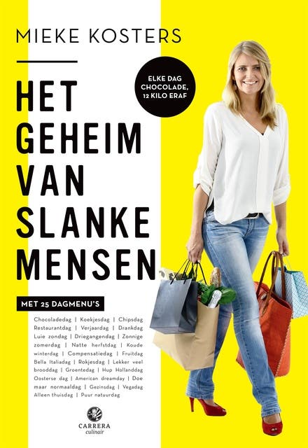 Het geheim van slanke mensen: elke dag chocolade, 12 kilo eraf